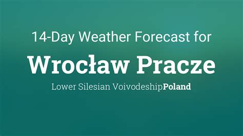 meteo wroclaw 3b|Wrocław, Lower Silesia, Poland Weather Forecast .